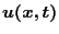 $u(x,t)$