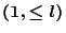 $(1,\leq l)$